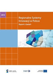 Regionalne Systemy Innowacji w Polsce - Raport z badań