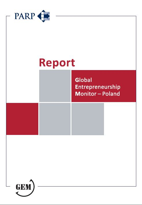 Global Entrepreneurship Monitor Poland - 2017 (EN) 