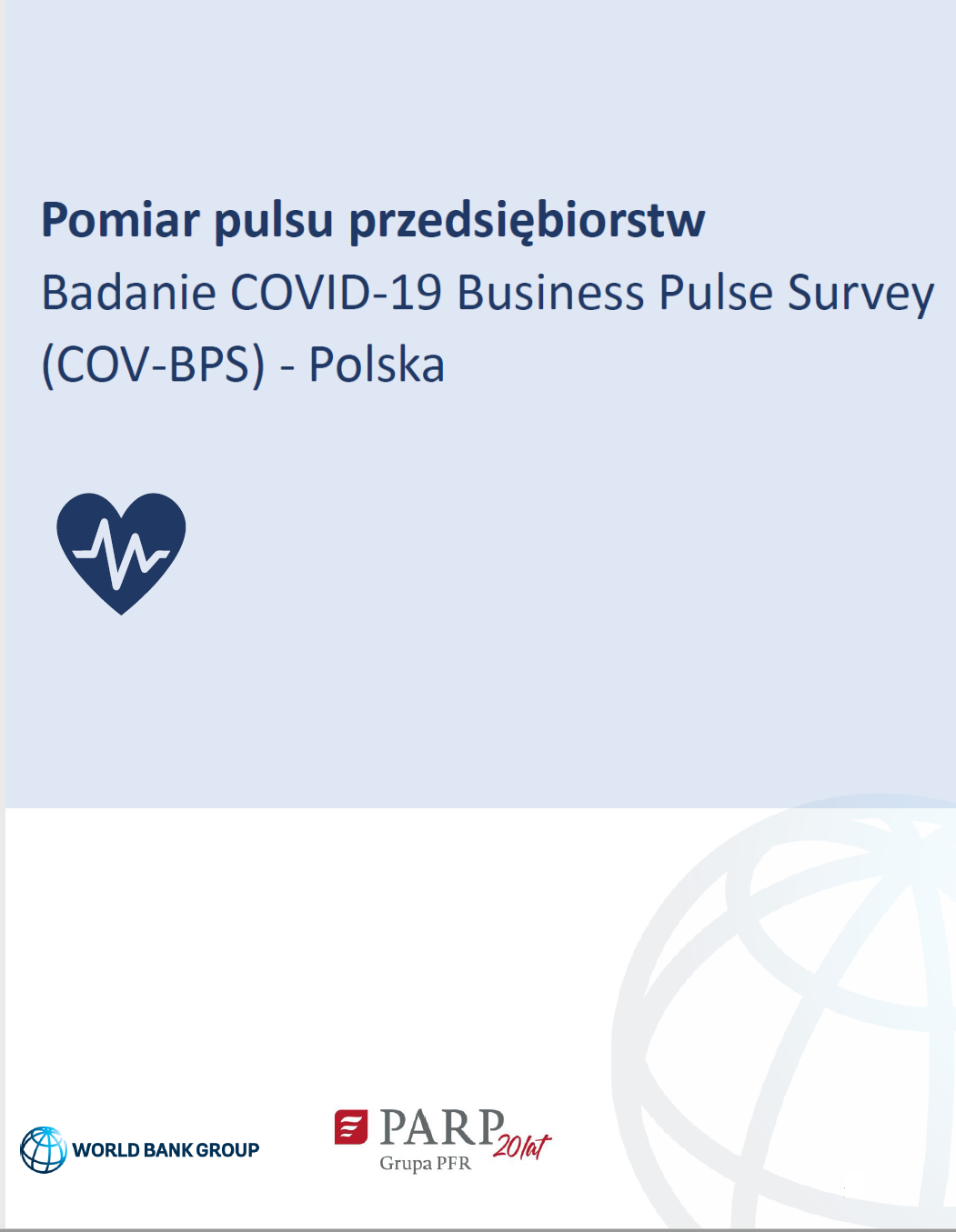 „COVID-19 Business Pulse Survey – Polska” 