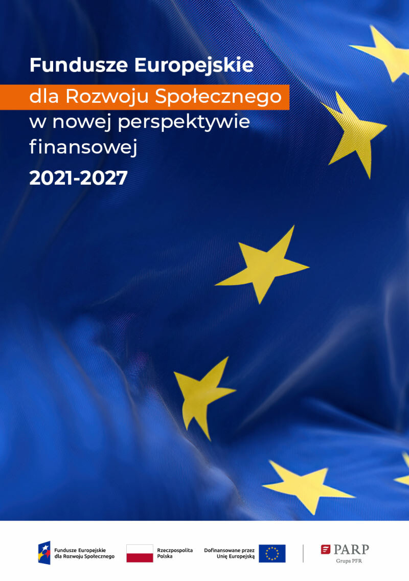 Fundusze Europejskie dla Rozwoju Społecznego w nowej perspektywie finansowej 2021-2027