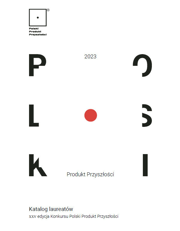 Katalog Laureatów XXV Konkursu Polski Produkt Przyszłości