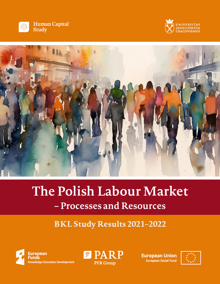 The Polish Labour Market – Processes and Resources BKL Study Results 2021–2022