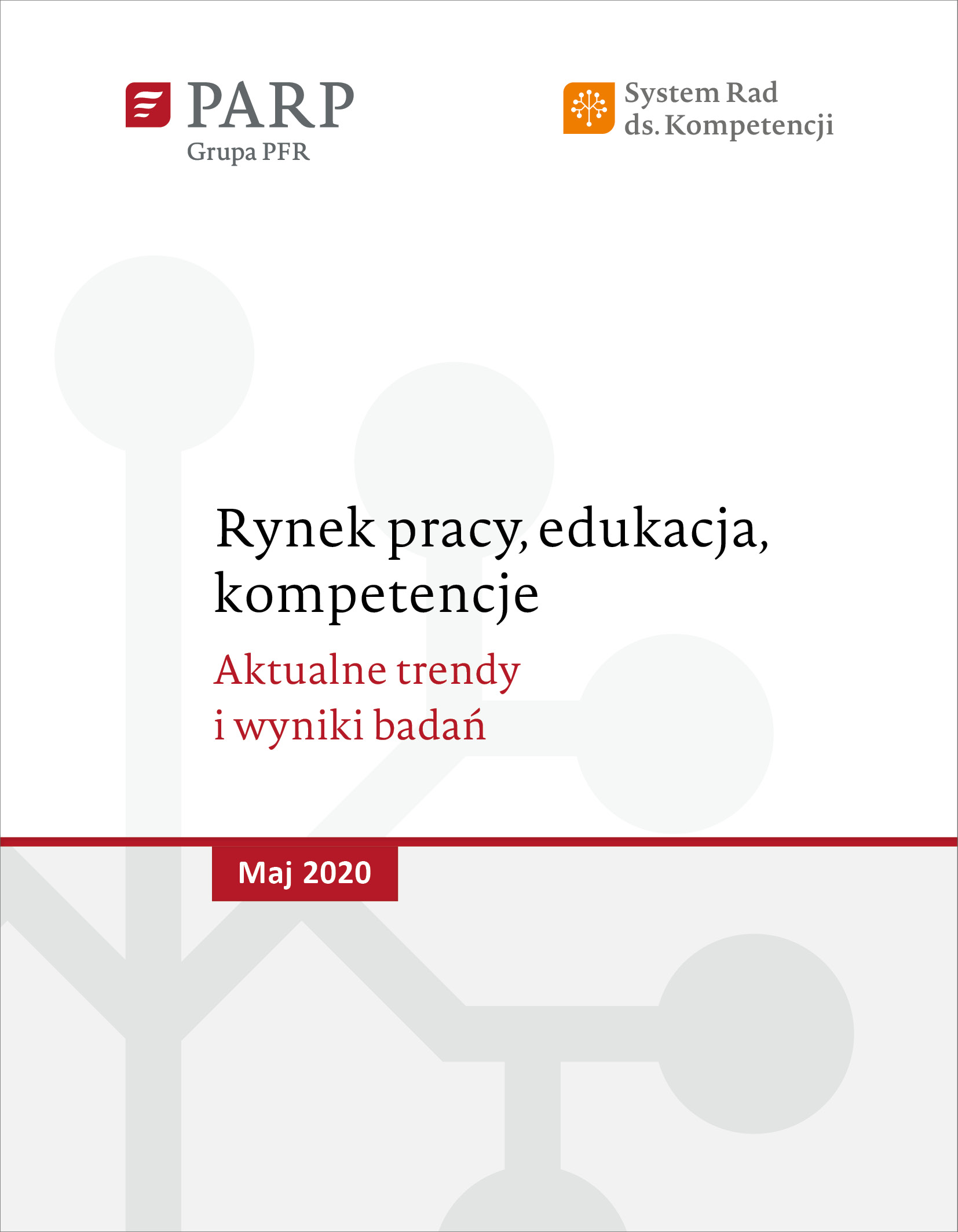 Rynek pracy, edukacja, kompetencje - maj 2020