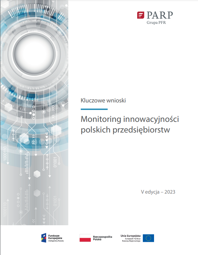 Monitoring innowacyjności polskich przedsiębiorstw - Kluczowe wnioski
