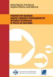 Perspektywy rozwoju MSP wysokich technologii w Polsce do 2020 roku