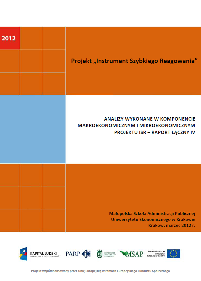Analizy wykonane w komponentach mikroekonomicznym  i makroekonomicznym projektu ISR – IV raport łączny