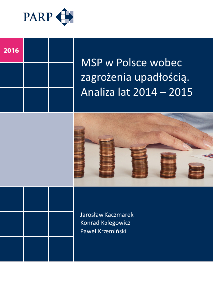 MSP w Polsce wobec zagrożenia upadłością. Analiza lat 2014 – 2015