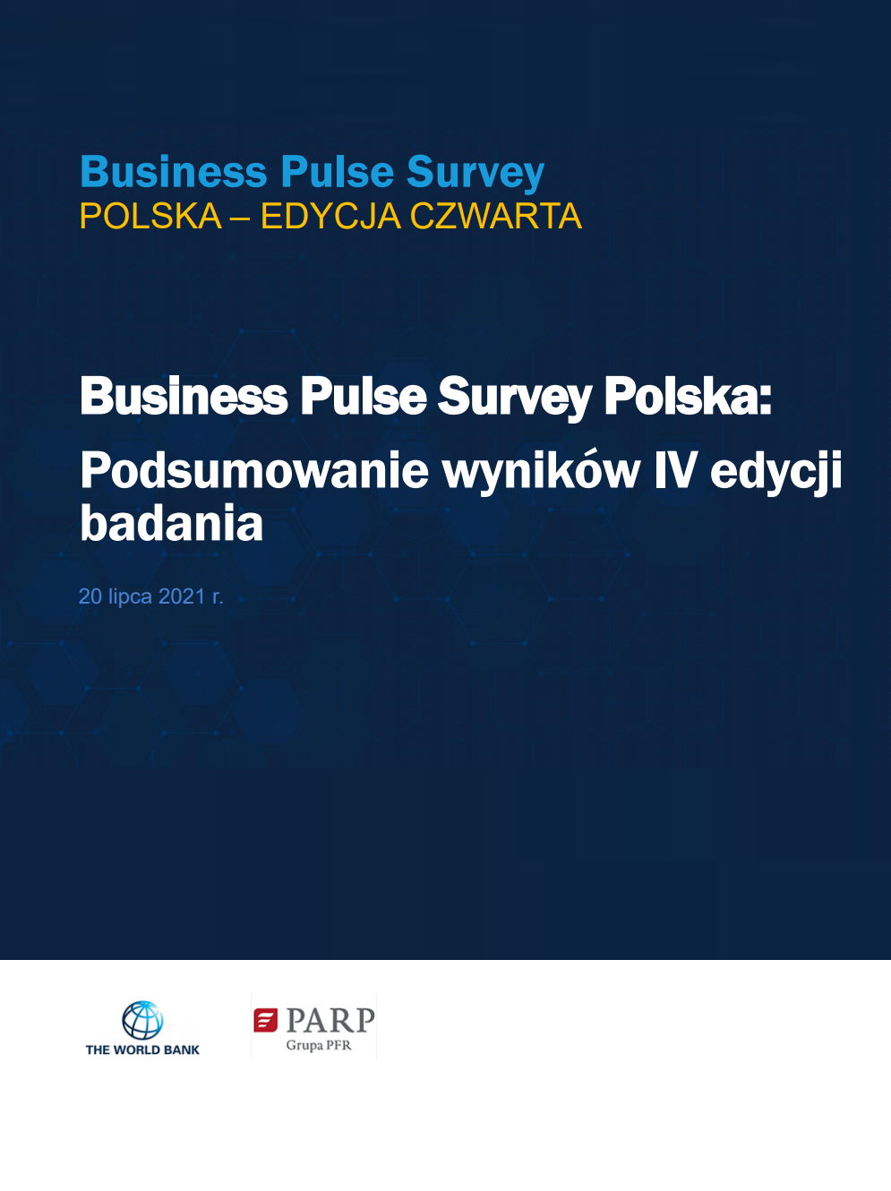 Business Pulse Survey Polska: Podsumowanie wyników IV edycji badania